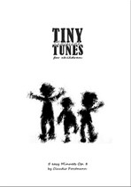 Tiny Tunes: 5 easy Minuets for the beginning student